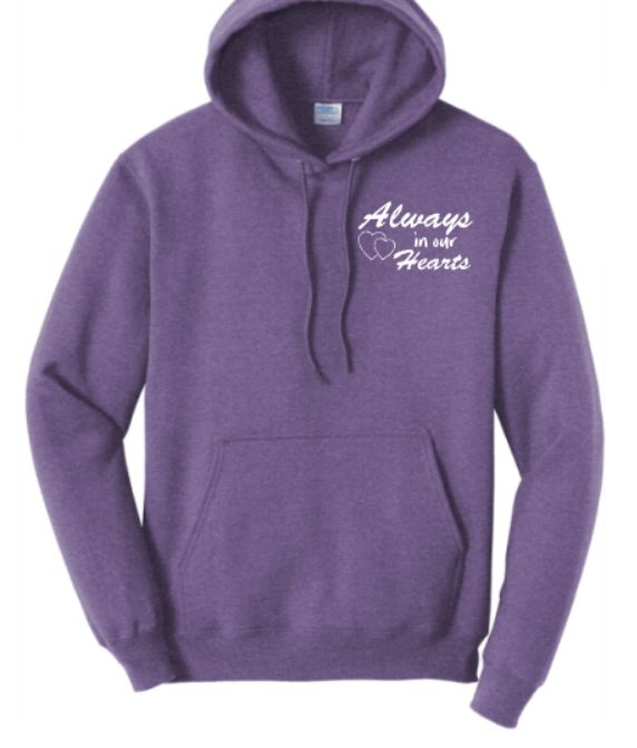 Always in Our Hearts Hoodie- Heathered Purple Always in Our Hearts Hoodie- Heathered Purple