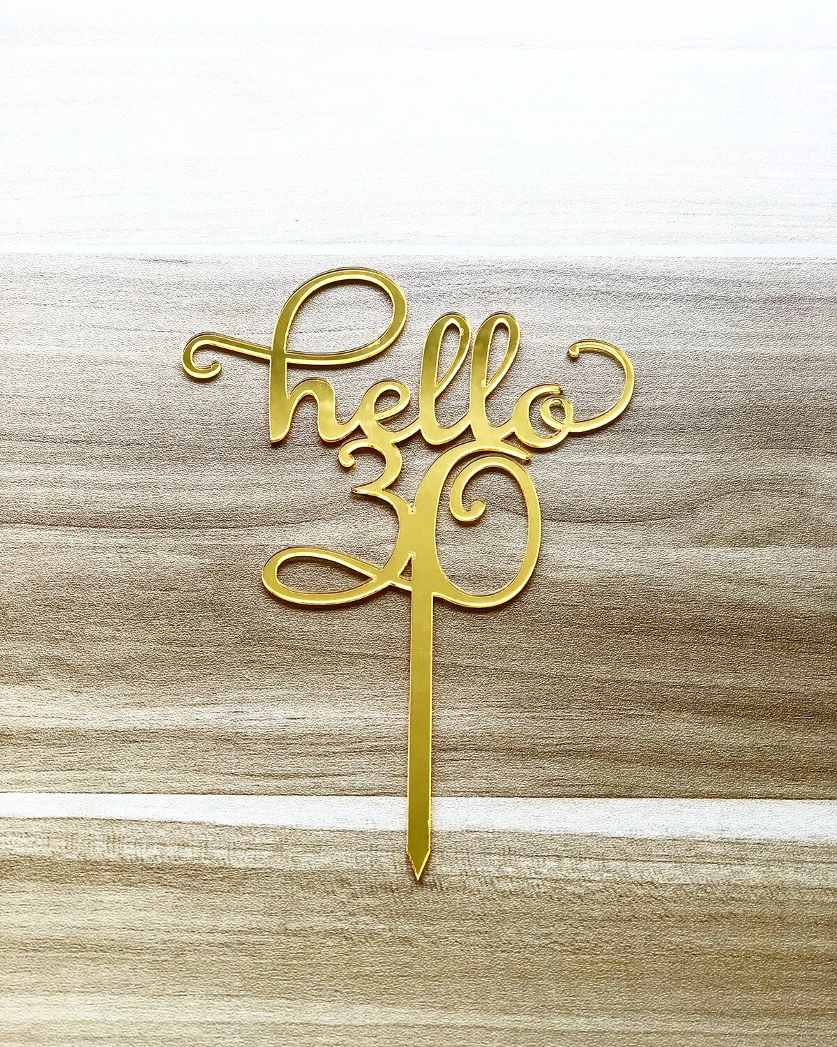 Topper - Hello 30 (Gold)