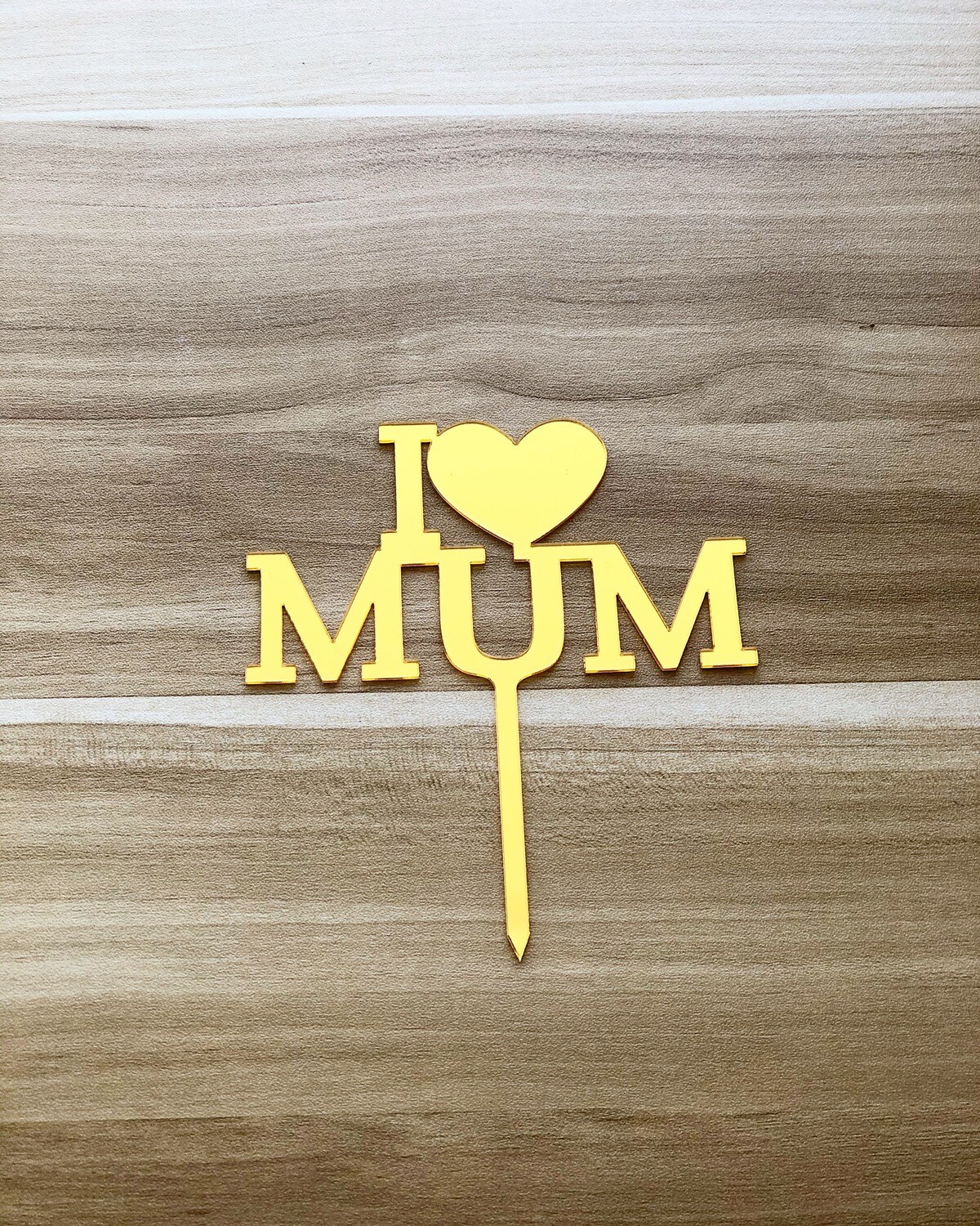 Topper - I Love Mum (Gold)