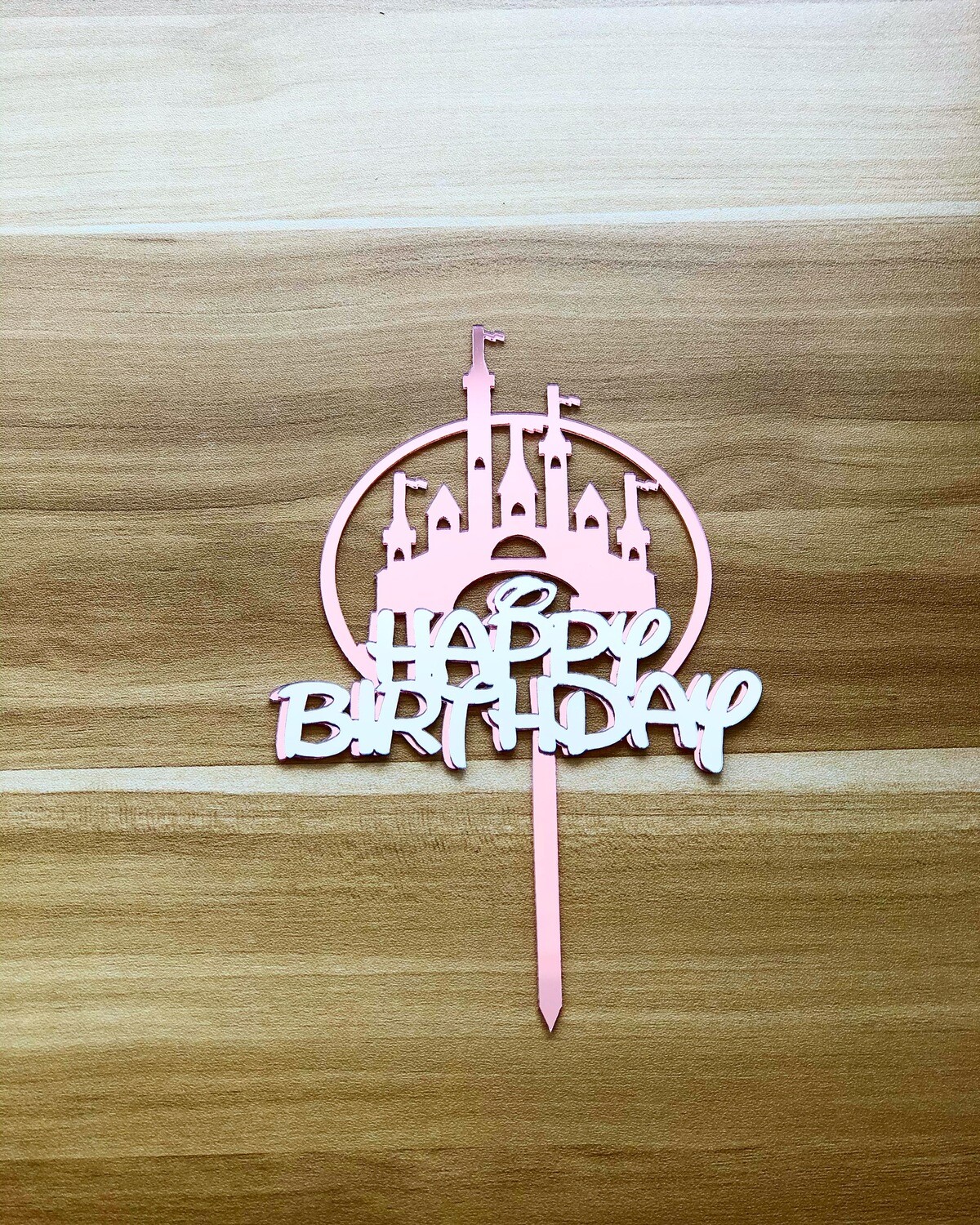 Topper - Happy Birthday (Disney Castle-Rose Gold)