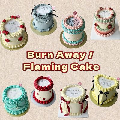 Burn Away / Flaming Cakes