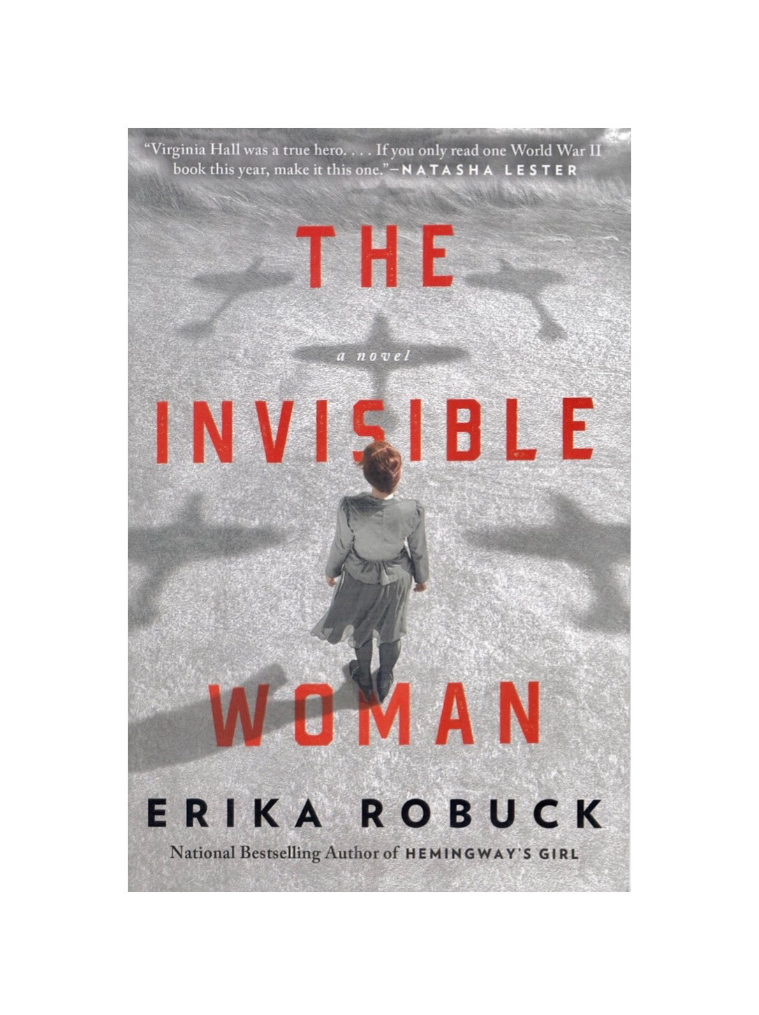 The Invisible Woman By Erika Robuck