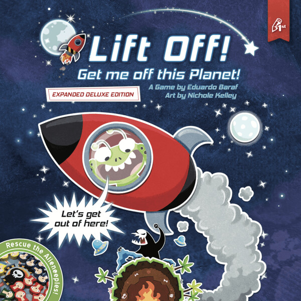 Lift Off! Get Me Off This Planet - Deluxe Edition