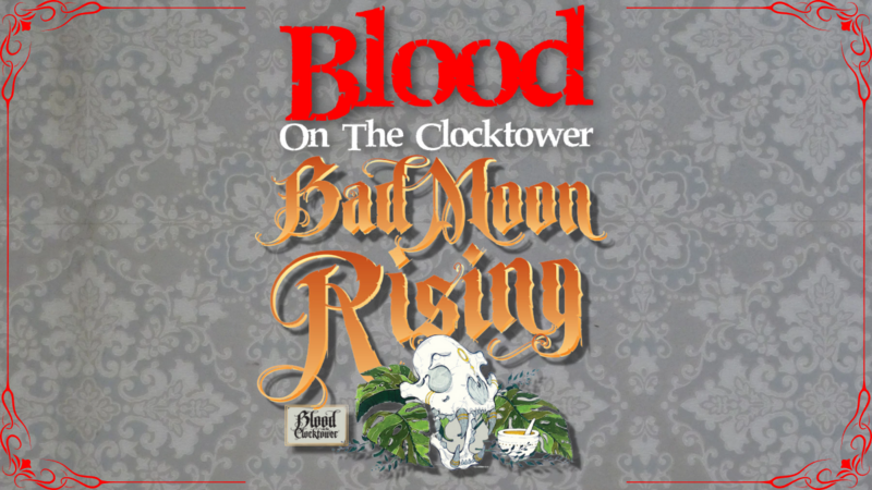 BotC: Bad Moon Rising August 29th – Store – Empire Boardgame Library