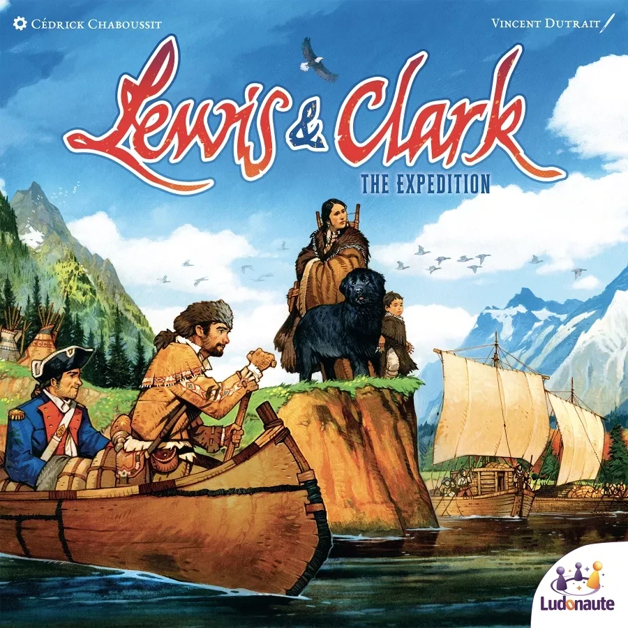 Lewis &amp; Clark: The Expedition - Second Edition