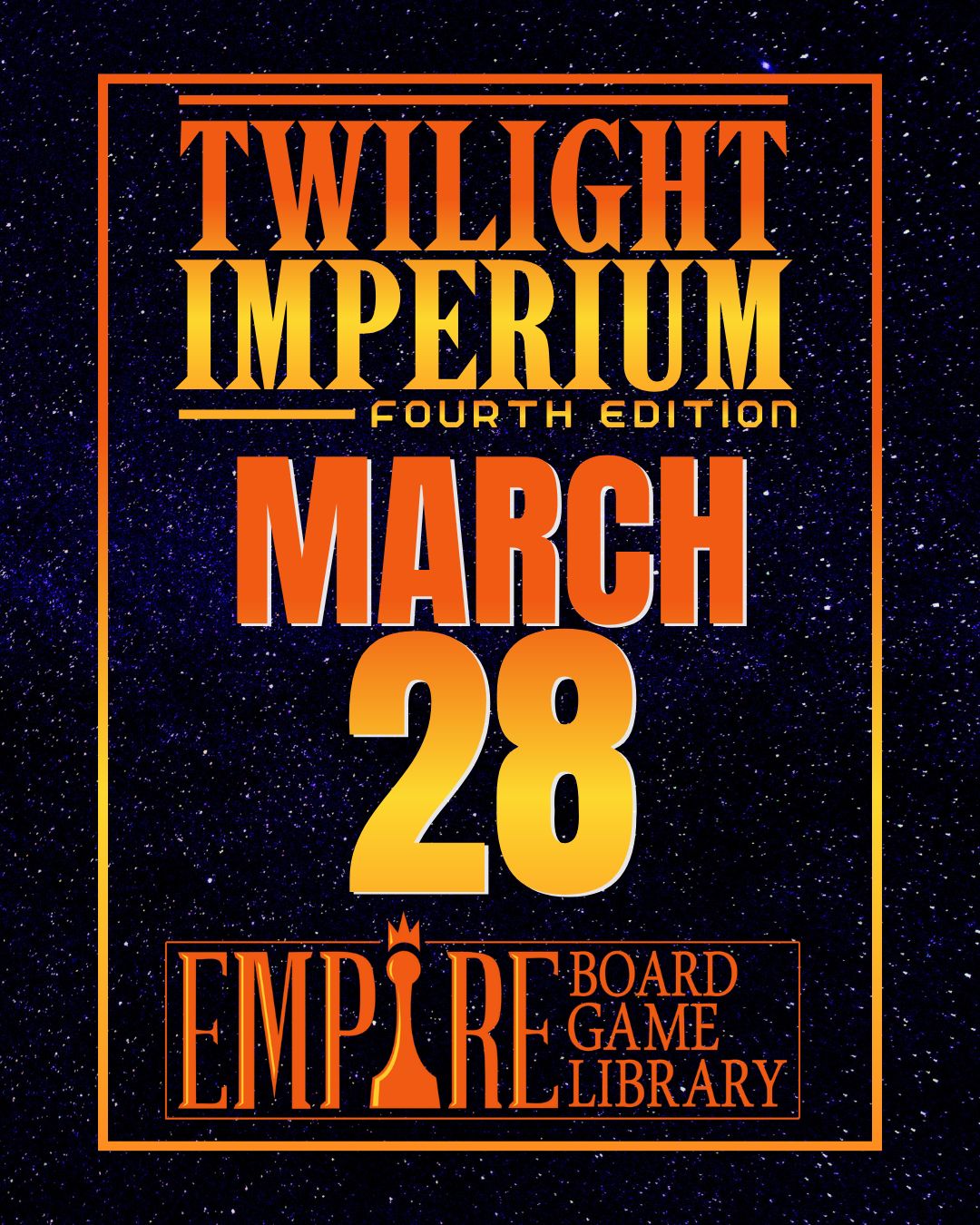 Twilight Imperium 4 - March 28