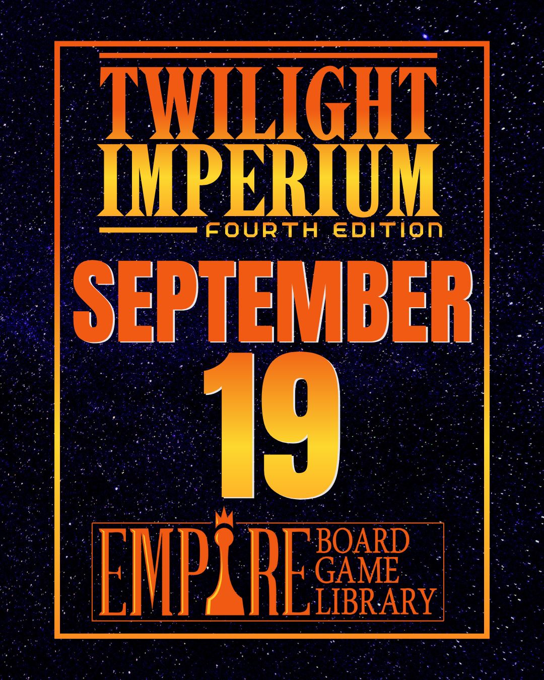 Twilight Imperium 4 - Sept 19