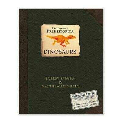 Pop-up Encyclopedia Prehistorica: Dinosaurs