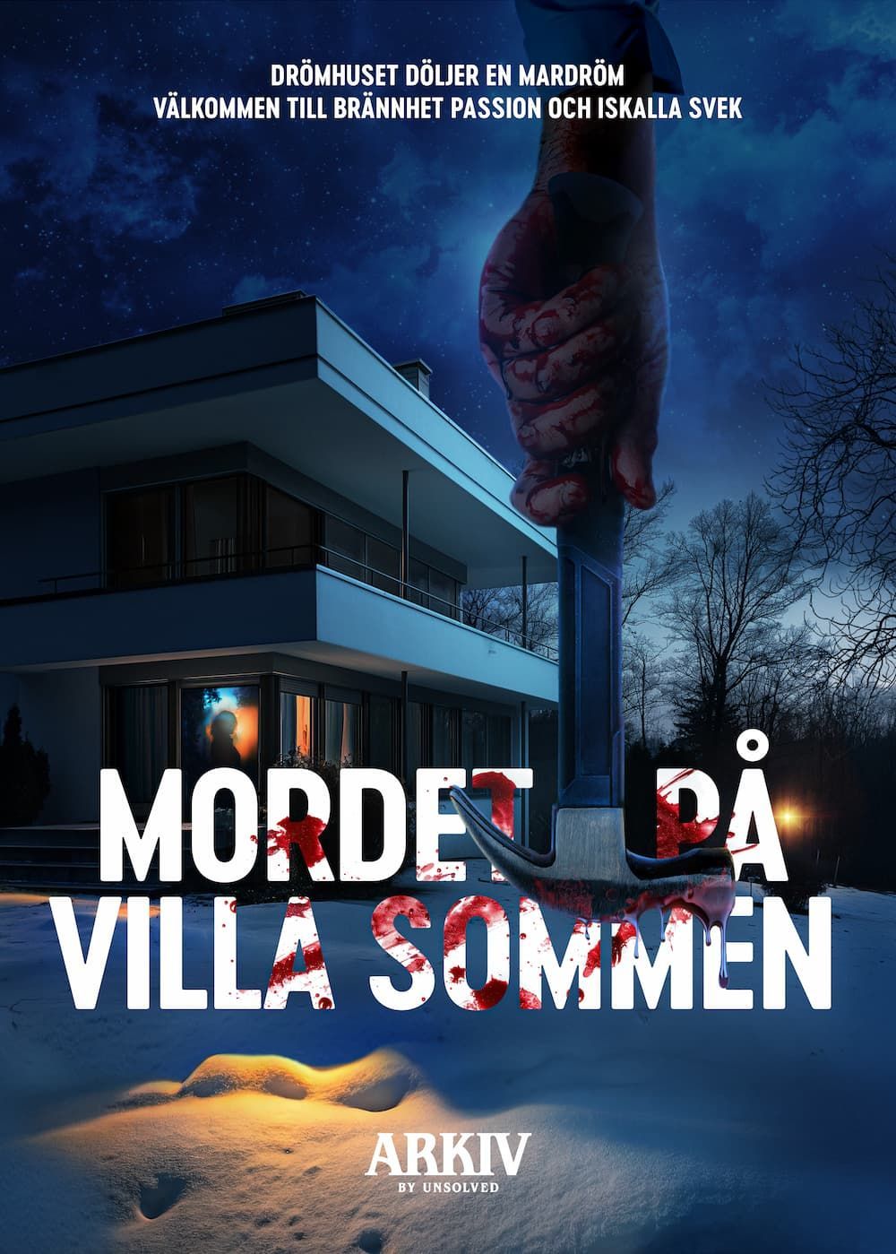 Unsolved - Mordet på Villa Sommen Unsolved - Mordet på Villa Sommen