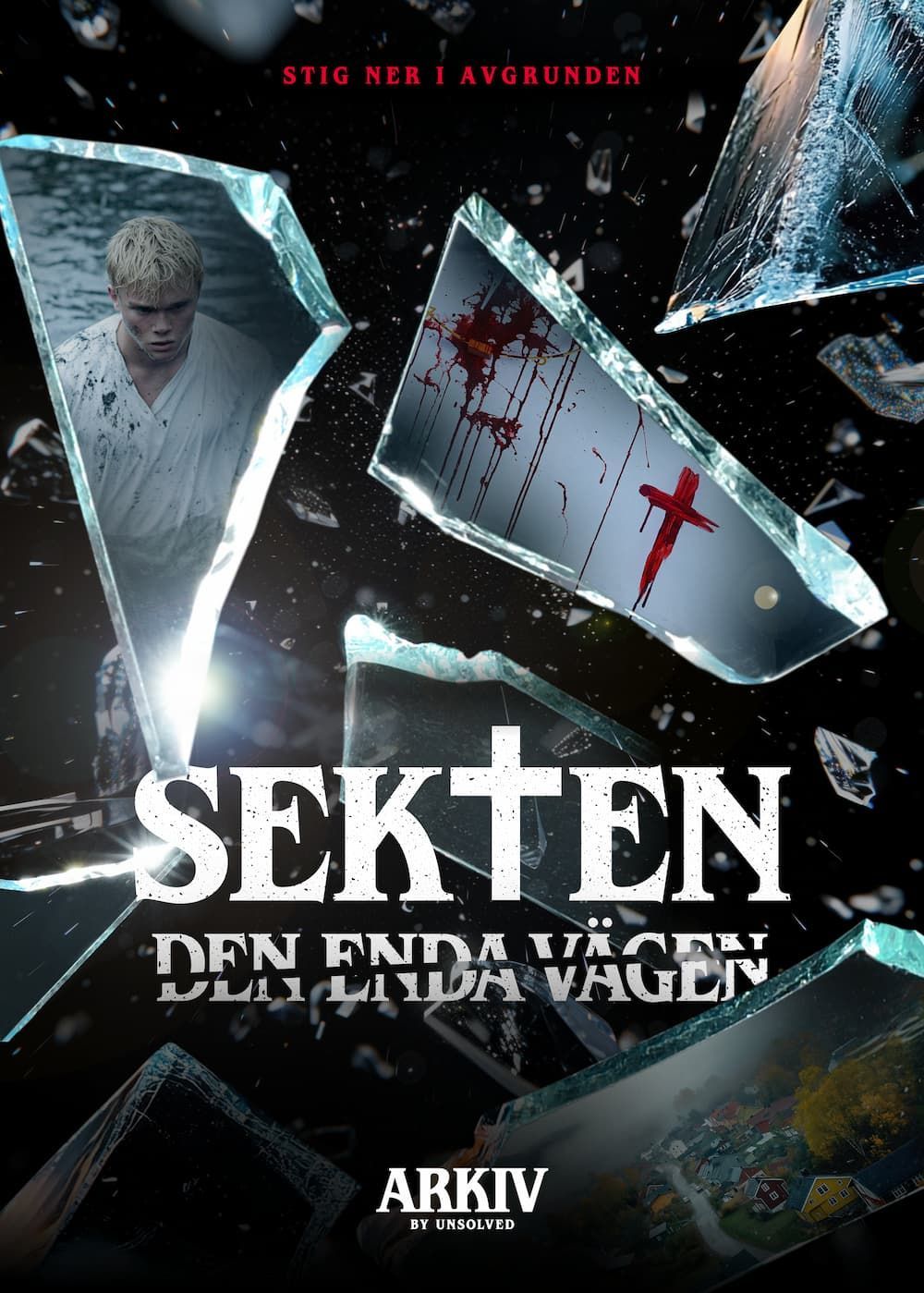 Unsolved - Sekten - Den enda vägen Unsolved - Sekten - Den enda vägen