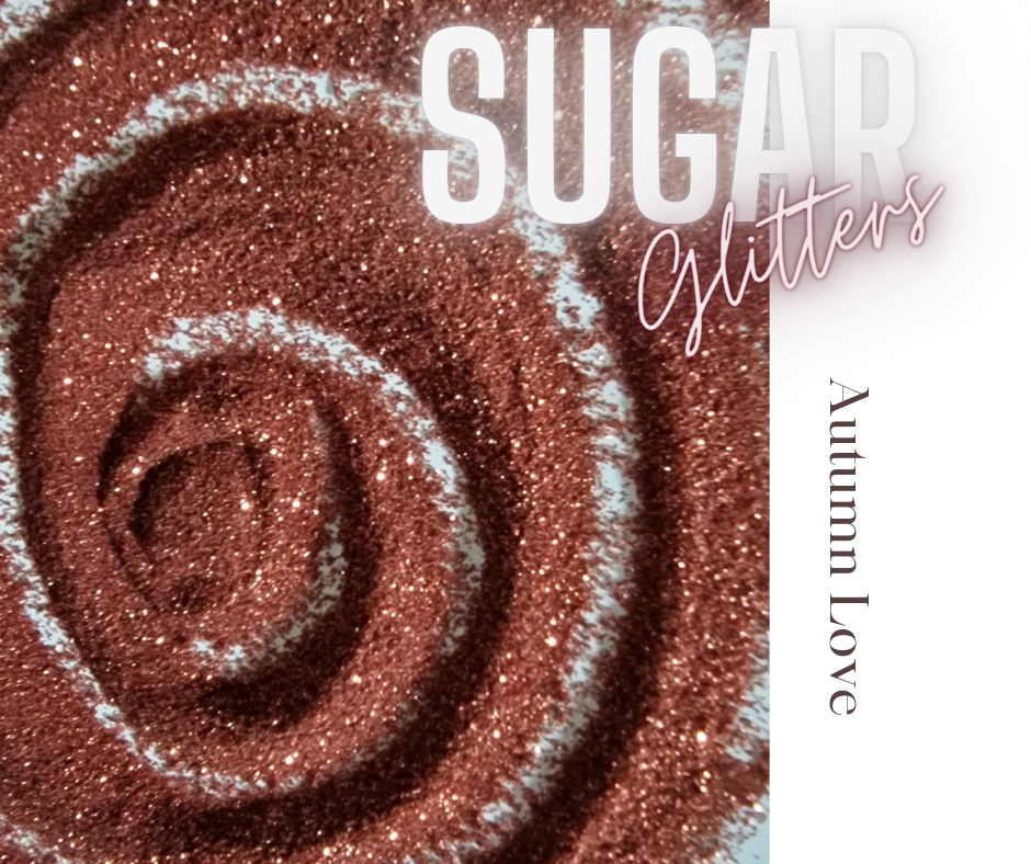 Sugar Glitter Autumn Love