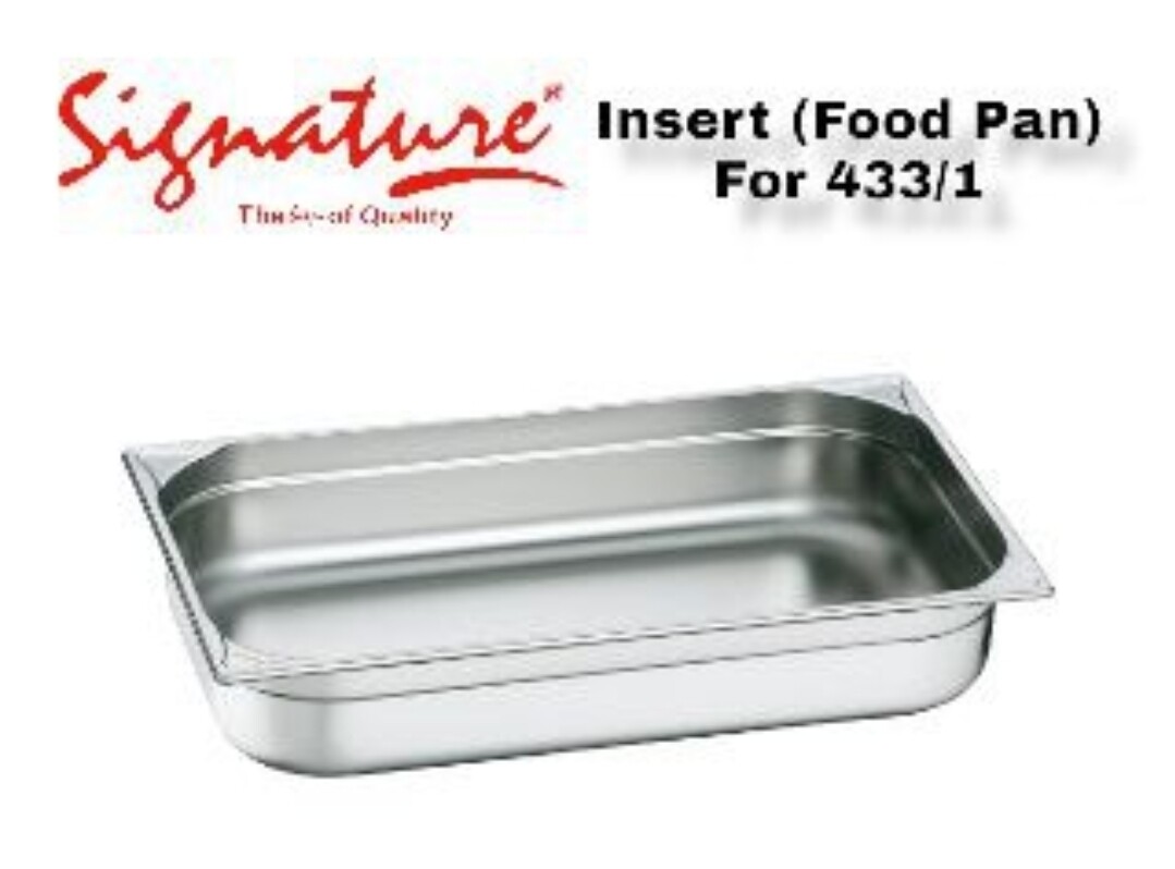 Food Pan (Insert) for 433/1
Spare Part of Chaffing Dish