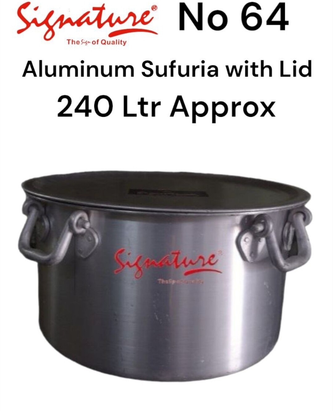 Signature heavy duty aluminium sufuria with lid 240Litres