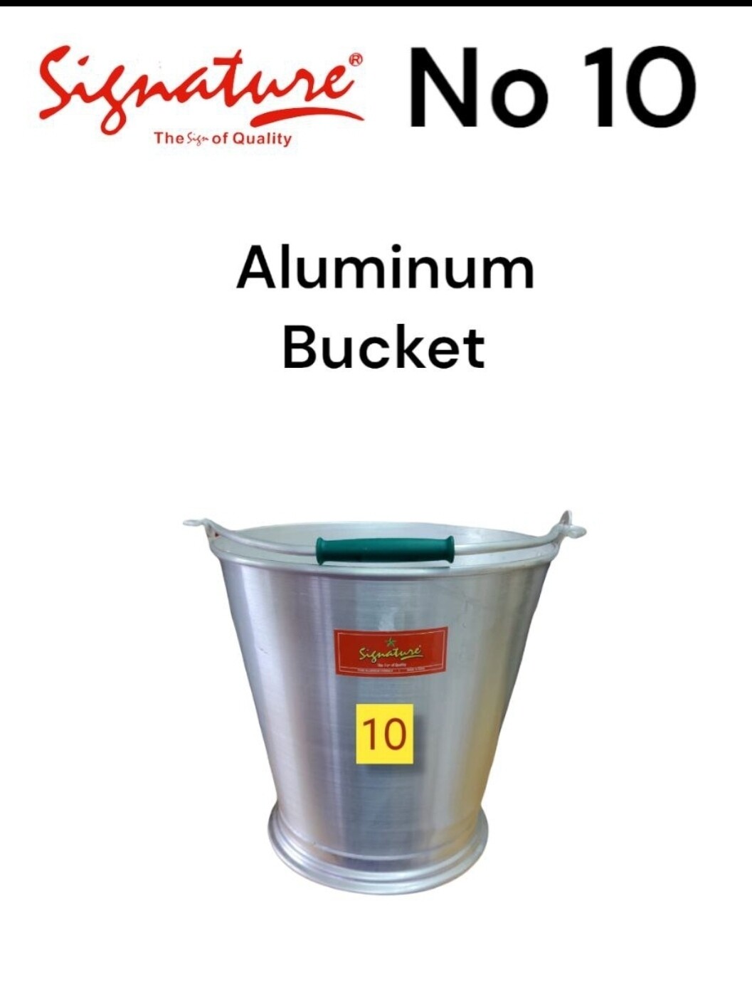 Siignature aluminium bucket no.10