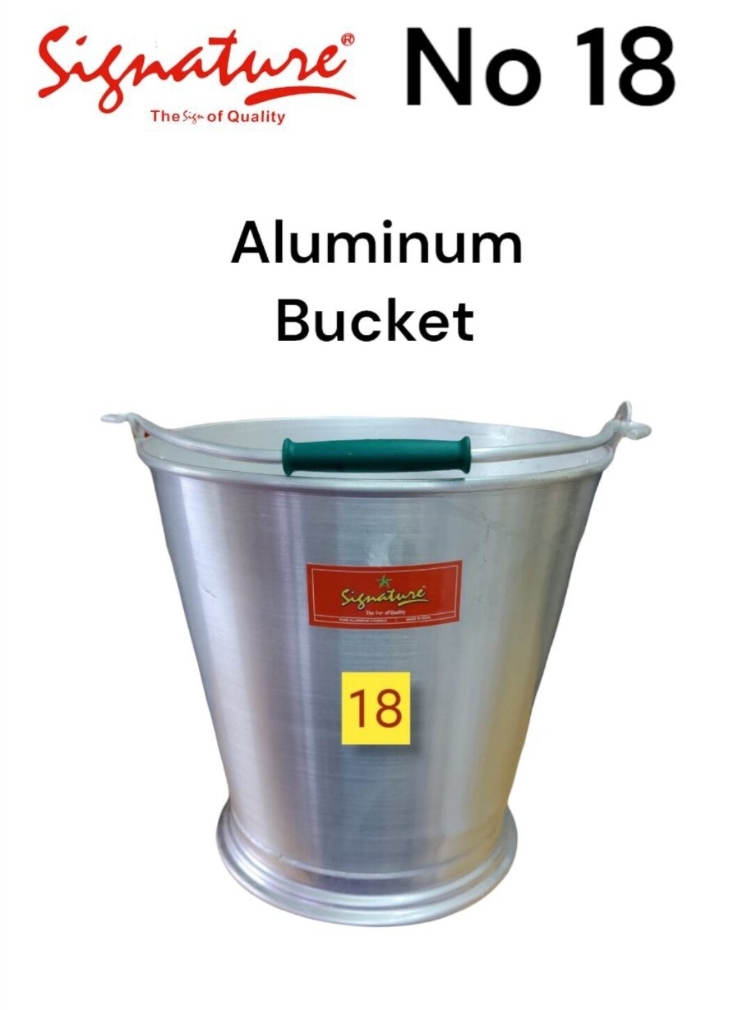 Signature aluminium bucket no 18