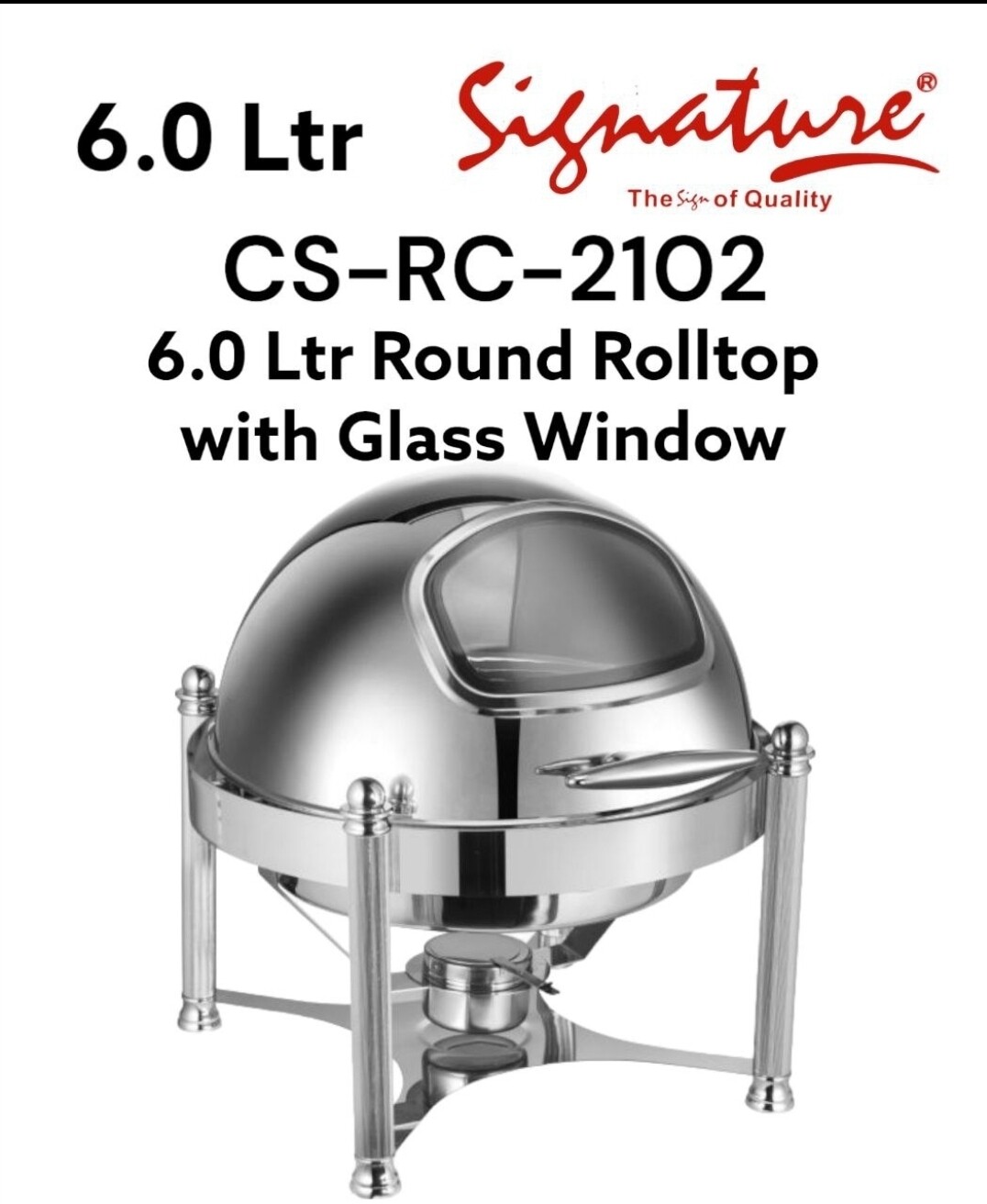 Signature 6.0 Ltr Round Rolltop with Glass Window
Single Compartment
CS-RC-2102