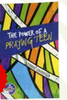 The power of a praying Teen