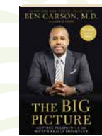 The Big Picture, by Ben Carson