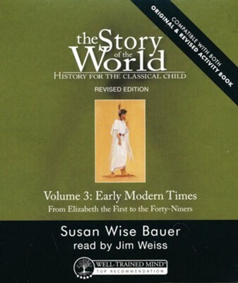 The Story of the World Vol. 3: Early Modern Times, Revised Edition (Audiobook) Cycle 3