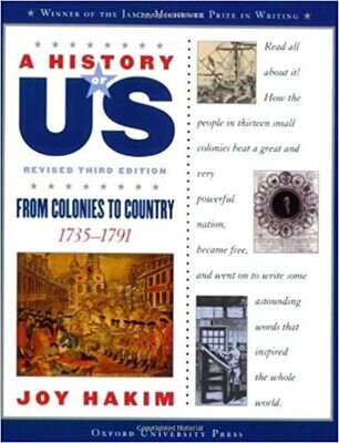 A History of US: From Colonies to Country: 1735-1791 Vol. 3