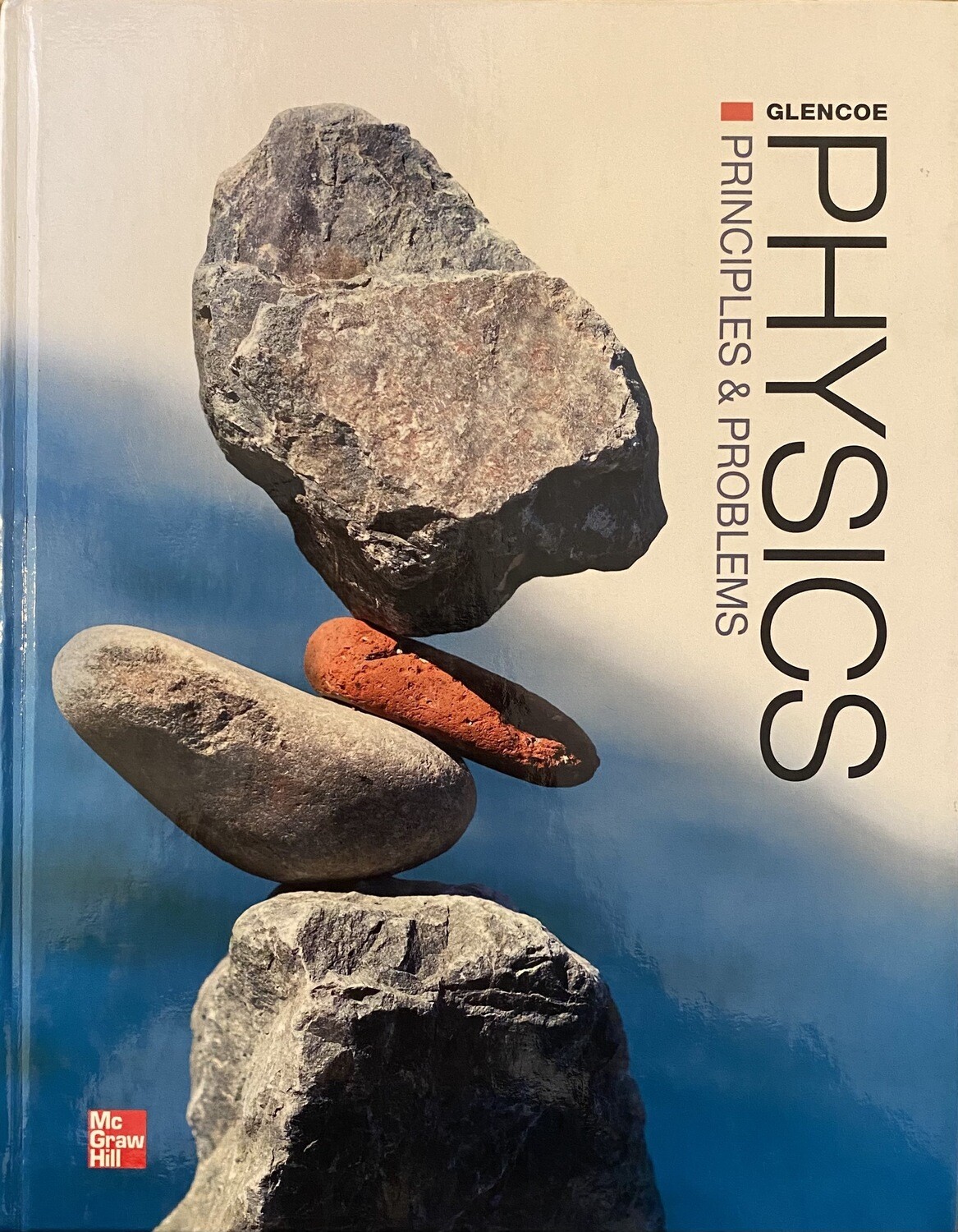 Physics, Principles & Problems ( Glencoe ) -USED
