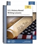 U.S. History-Based Writing Lessons Teacher/Student Combo Pack