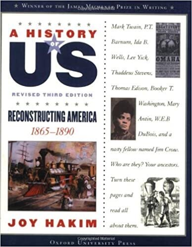 A History of US Vol. 7: A Reconstructing America 1865-1890