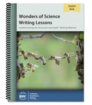 IEW (3rd-4th grade) Wonders of Science Writing Lessons [Student Book only]