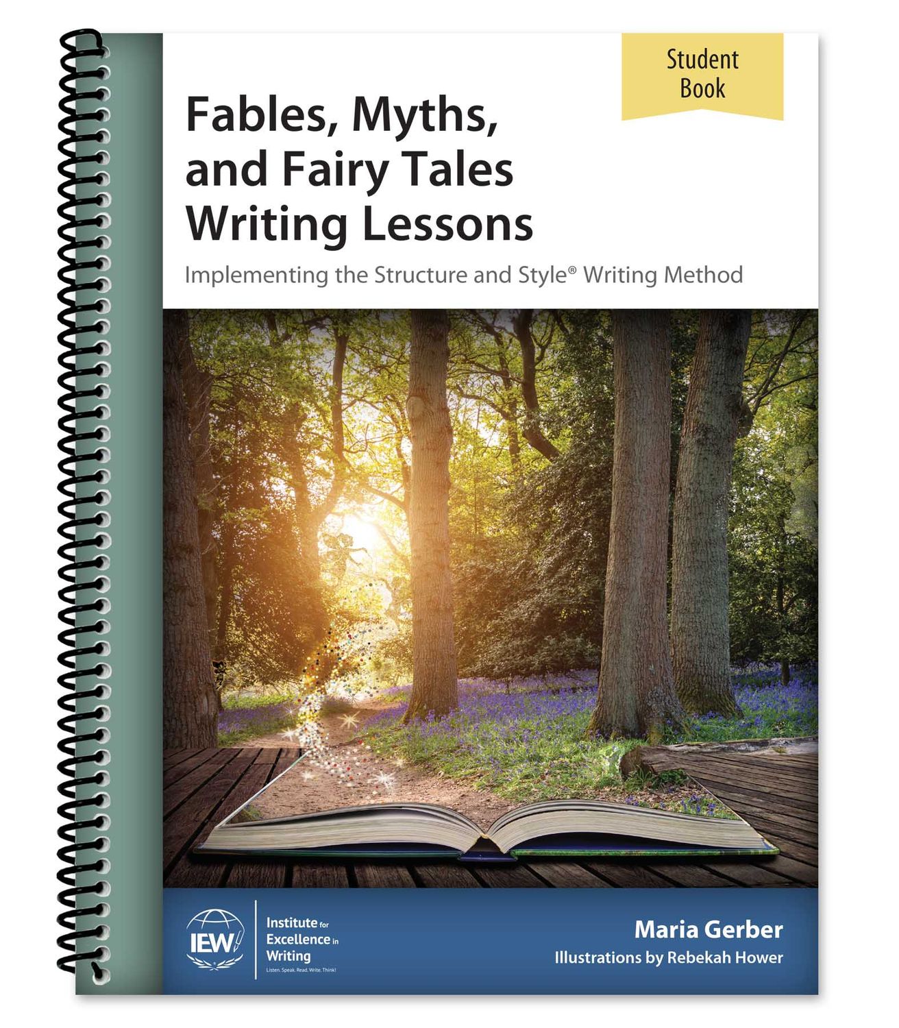 3rd-4th IEW Fables, Myths and Fairy Tales [Student book ONLY]