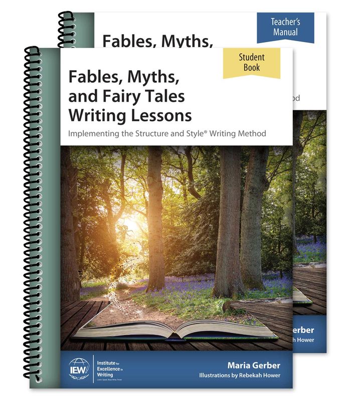 3rd-4th IEW Fables, Myths and Fairy Tales [Teacher/Student Combo]