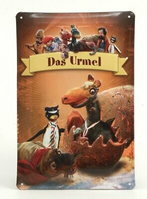Blechschild Blechschild "Das Urmel" 20x 30cm