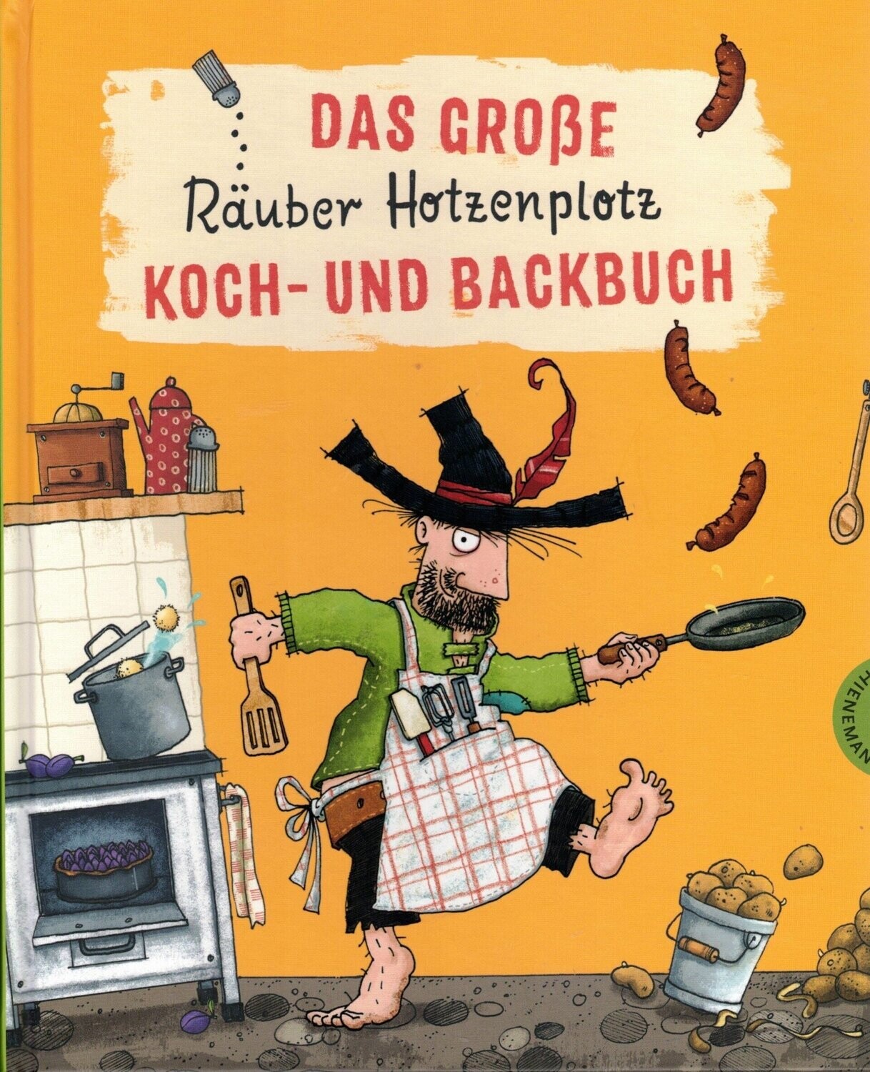 Das große Räuber Hotzenplotz Koch- und Backbuch