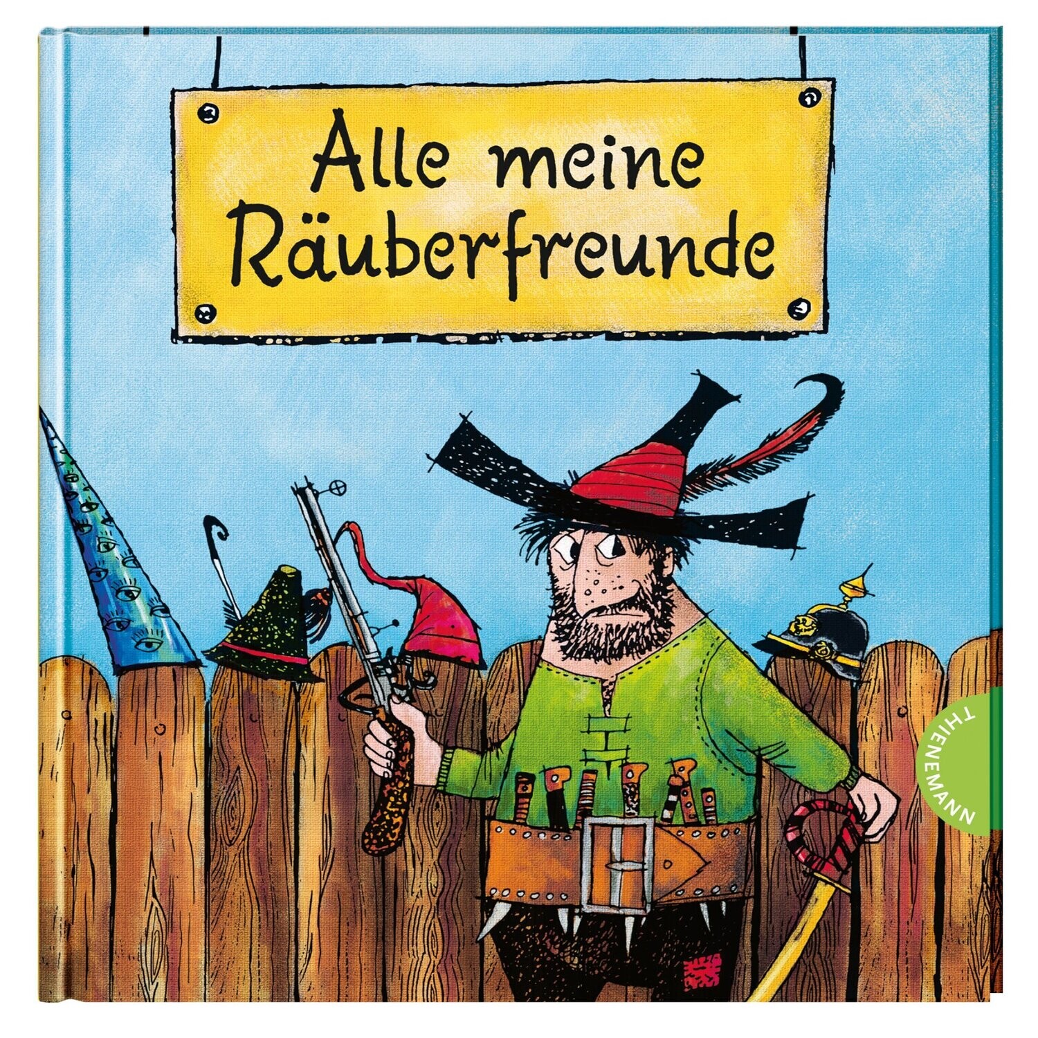 Alle meine Räuberfreunde Alle meine Räuberfreunde