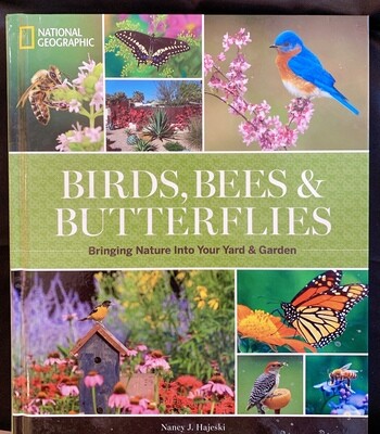 Birds, Bees & Butterflies National Geographic