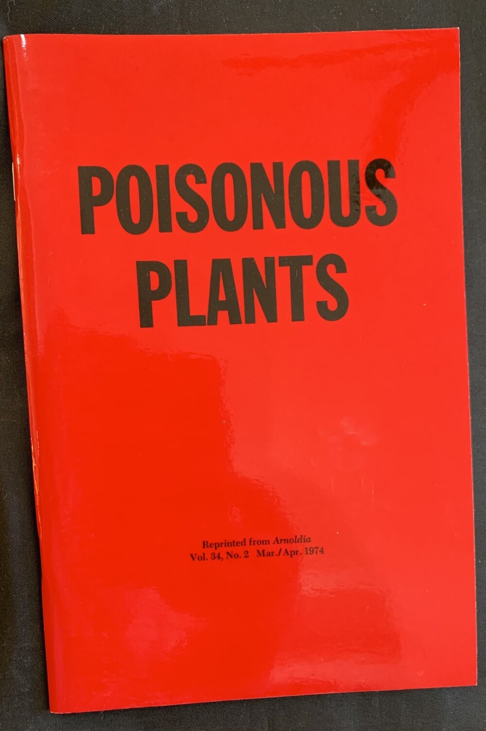 Poisonous Plants by Arnoldia