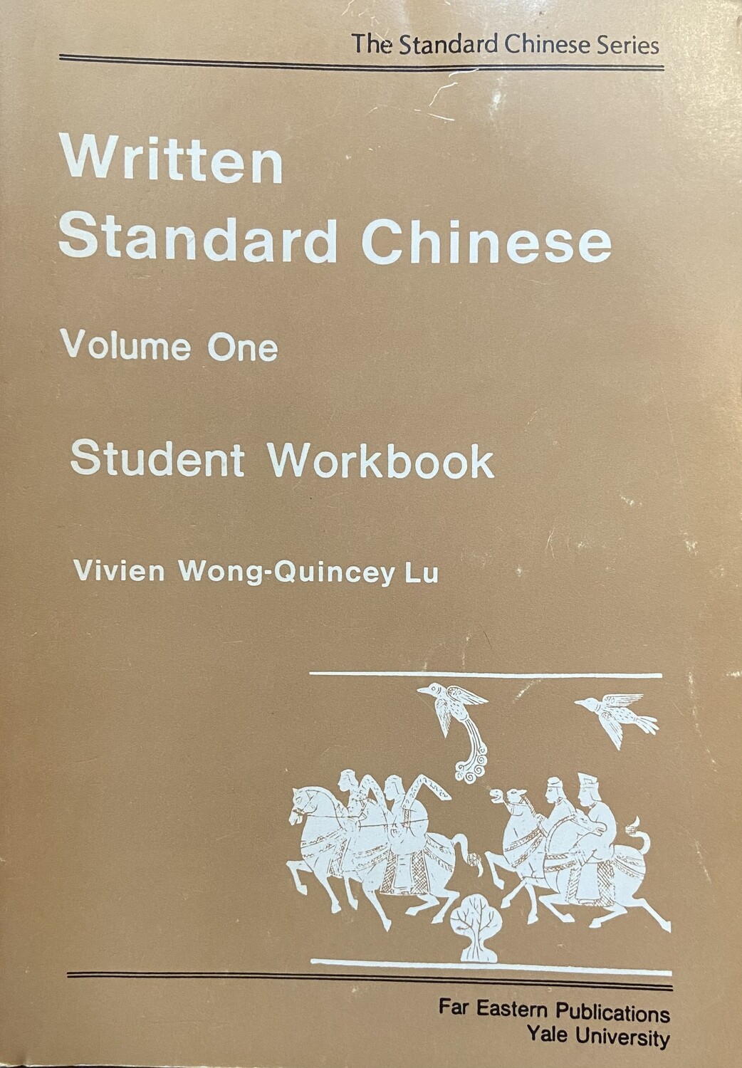 The Standard Chinese Series, Type: Written Vol. 1