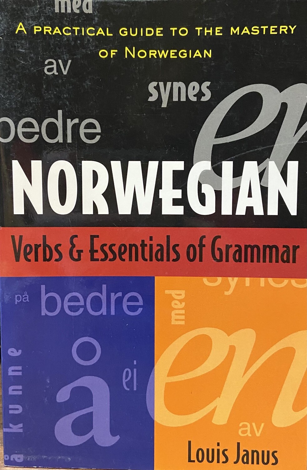 Norwegian: Verbs & Essentials of Grammar