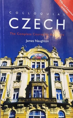 Colloquial Czech: The Complete Course for Beginners