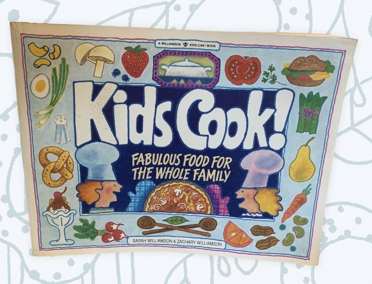 Kids Cook!: Fabulous Food for the Whole Family
