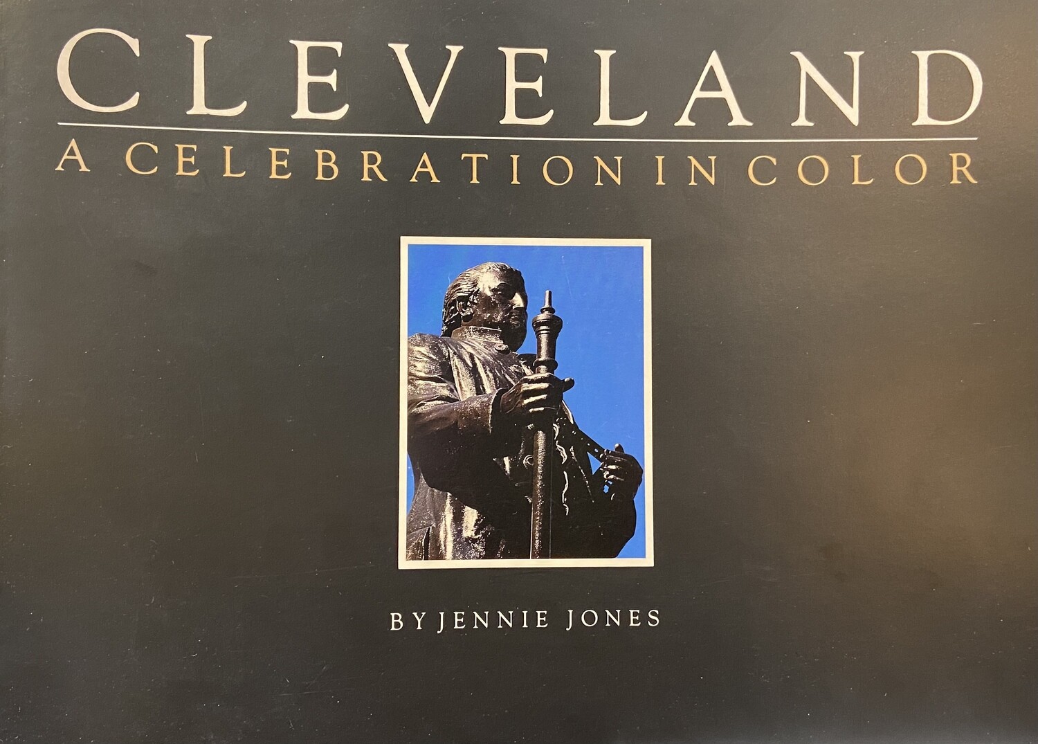 Cleveland: A Celebration in Color