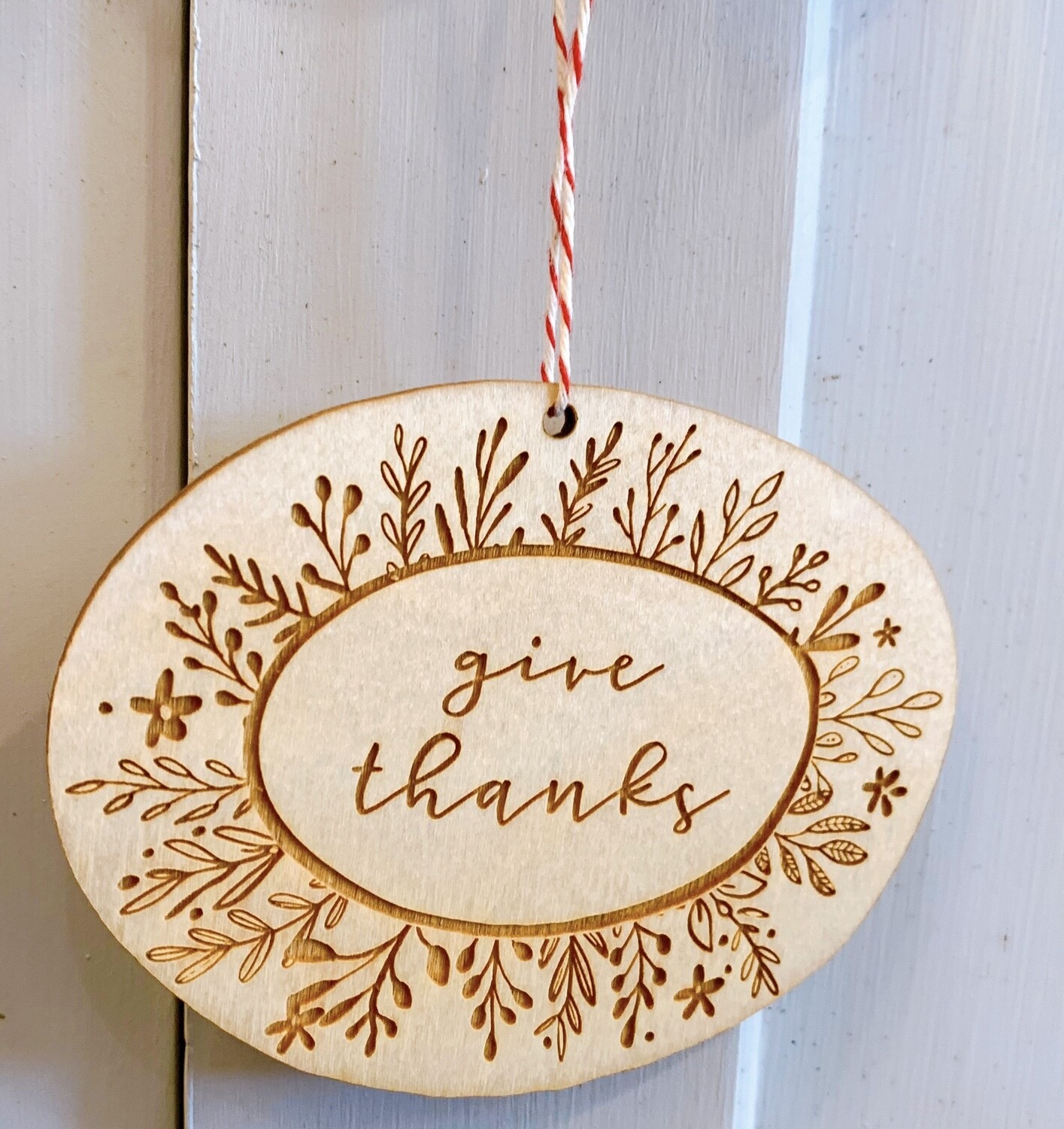Oval - Give Thanks Wooden Ornament 