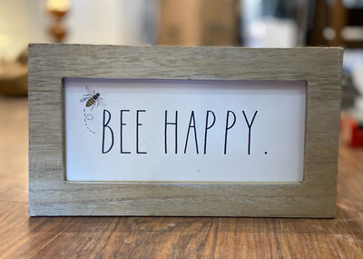 Bee Happy Sign 
