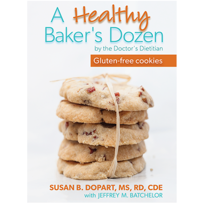 A Healthy Baker's Dozen by Susan B. Dopart, MS, RD, CDE [softcover, paperback]