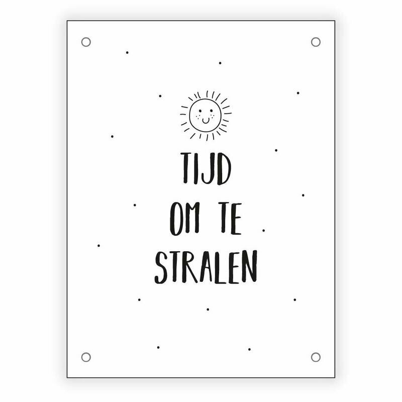 Tuinposter Tijd Om Te Stralen Tuinposter Tijd Om Te Stralen