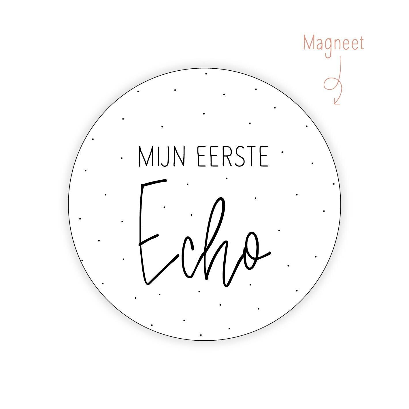 Magneet Eerste Echo