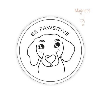 Magneet Be Pawsitive Hond