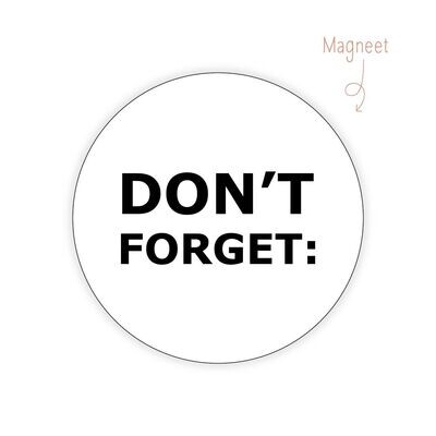 Magneet Dont't Forget