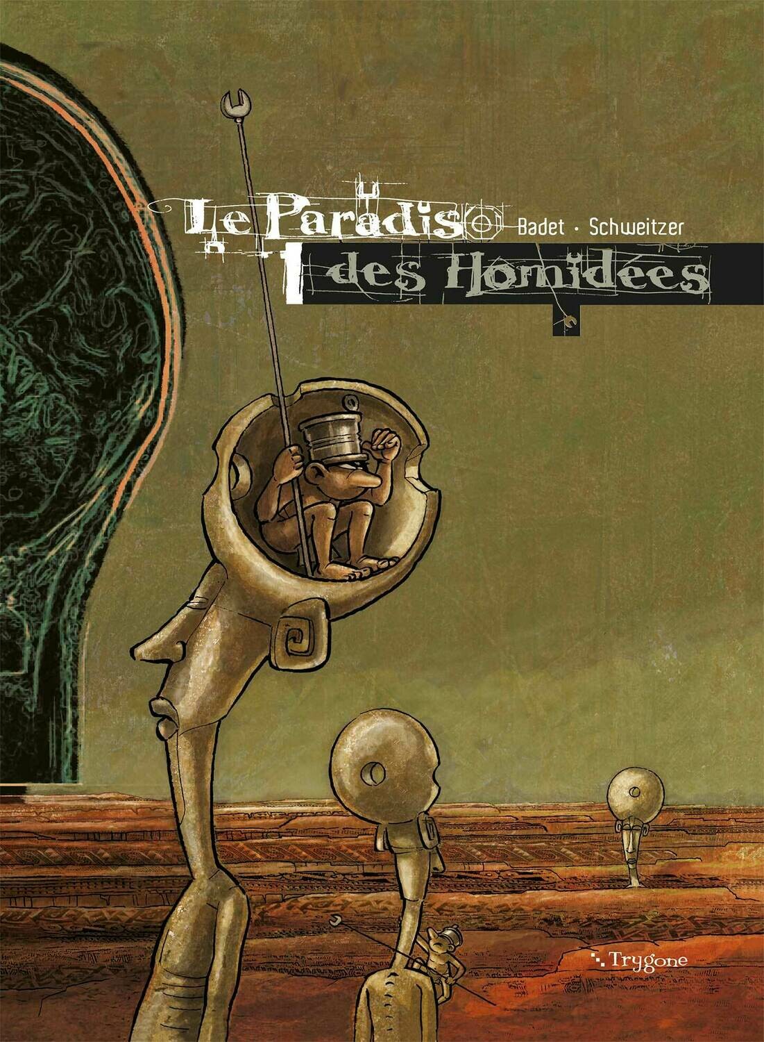Le paradis des homidées