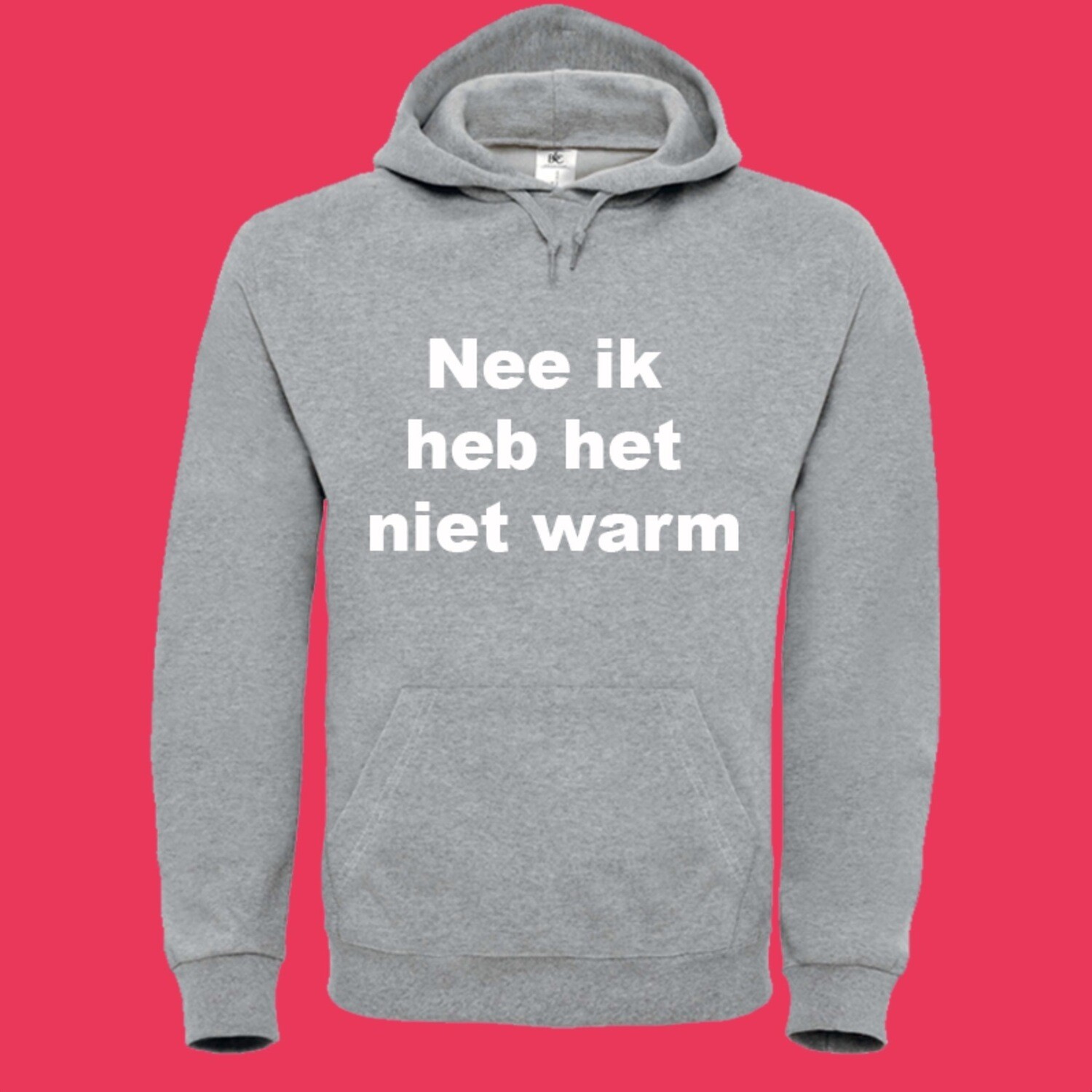 Nee ik heb het niet warm (grijs)