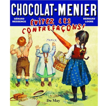 Chocolat Menier, éviter les contrefaçons